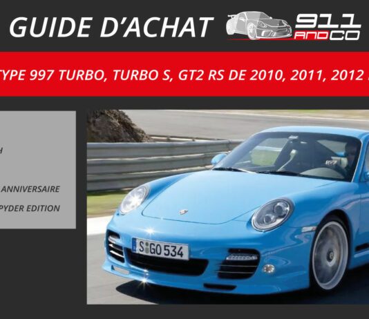 guide achat porsche 911 Type 997 Turbo Phase 2 GT2 RS